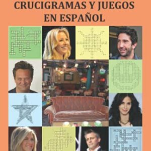 Portada del libro "Friends - Crucigramas y juegos en español" con imágenes del elenco.